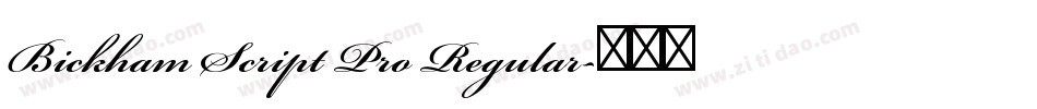 Bickham Script Pro Regular字体转换